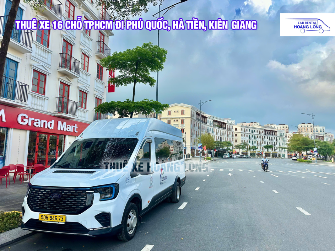 THUÊ XE 16 CHỖ TPHCM ĐI PHÚ QUỐC