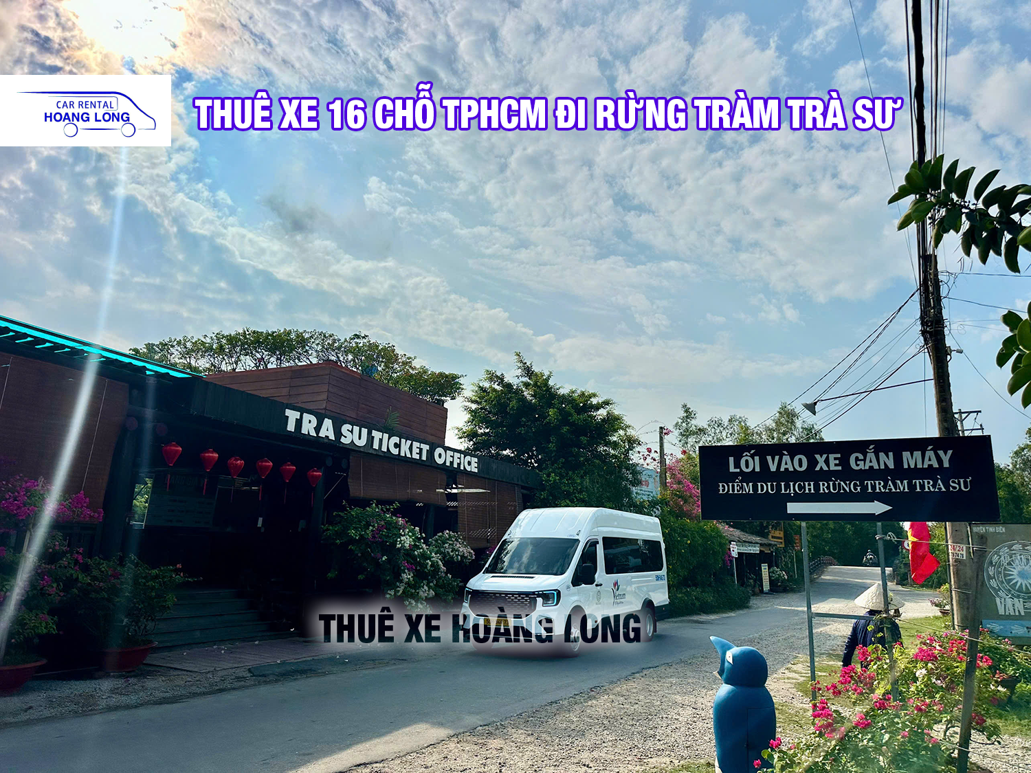 THUÊ XE 16 CHỖ TPHCM ĐI RỪNG TRÀM TRÀ SƯ